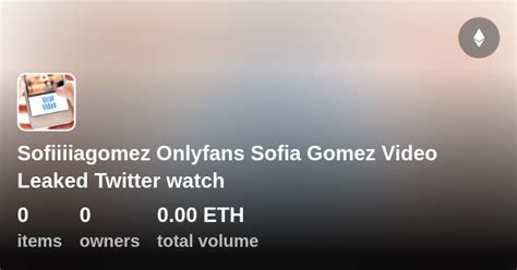 sofia gomez only fans leaked